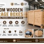Custom Wooden Storage Boxes for Industrial Packing and Shipping in India – Shivam Packaging