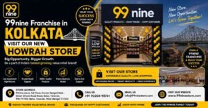 99nine Store Franchise in Kolkata banner featuring the new Howrah store, modern retail storefront, Howrah Bridge backdrop, affordable products, and franchise opportunities in West Bengal.