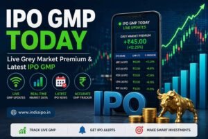 IPO GMP Today