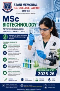 Stani Memorial P.G. College, recognised among Master course in Biotechnology jaipur, offers a specialised M.Sc. Biotechnology program focused on advanced research, molecular biology, genetics, microbiology, and bioinformatics.