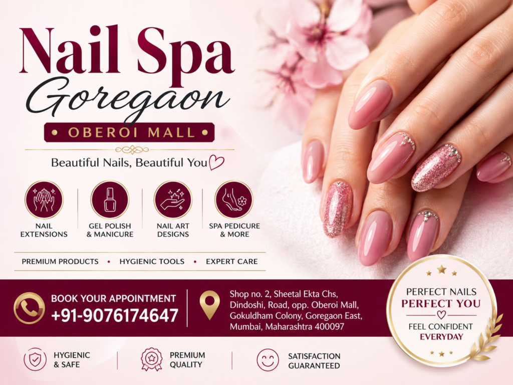 Nail Spa Goregaon Oberoi Mall