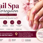 Nail Spa Goregaon Oberoi Mall