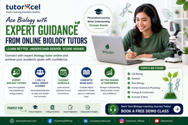 Personalized Online Biology Classes by TutorXcel