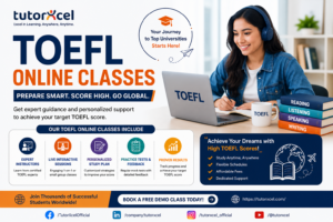 TOEFL Online Classes A Flexible and Effective Way to Prepare for International Success