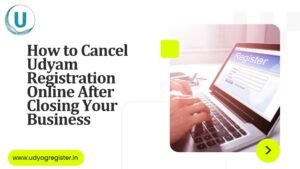 Top Benefits of Filing an Update Udyam Registration Form for MSMEs