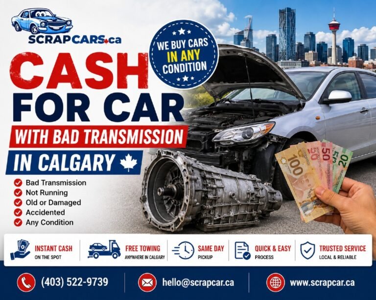 cash for car With Bad Transmission in Calgary