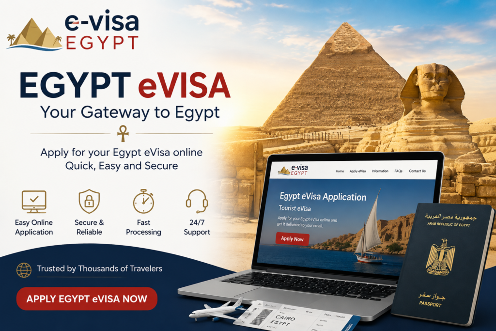 Egypt e-Visa: Complete Guide to Egypt Visa Requirements, Application & Travel