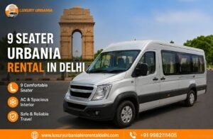 9 Seater Urbania Rental in Delhi