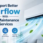 Support Better Airflow With AC Maintenance Services