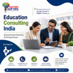 Education Consulting India for smarter school planning