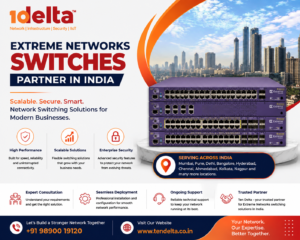 Extreme Networks Switches Partner in India