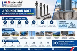 J Foundation Bolt Manufacturer and Supplier in India - LG Industries
