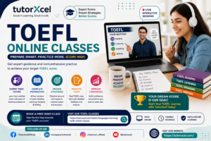 Why TOEFL Online Classes Are the Best Way to Prepare for Your English Proficiency Exam