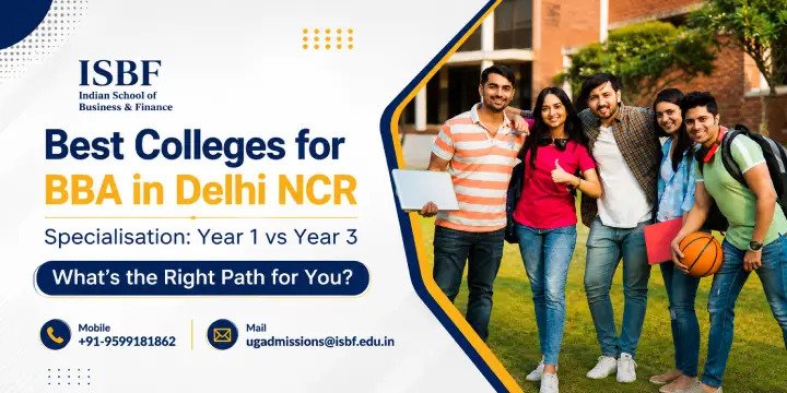 https://www.isbf.edu.in/blog/best-colleges-for-bba-in-delhi-ncr/