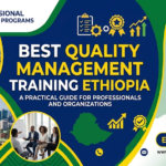 Quality management training Ethiopia