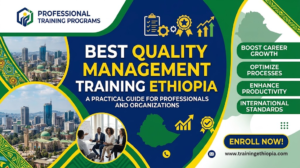 Quality management training Ethiopia