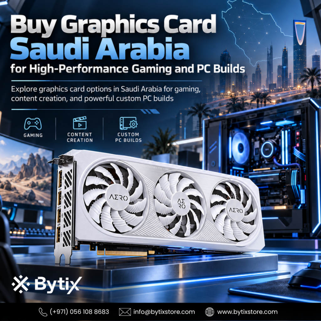 Buy Graphics Card Saudi Arabia