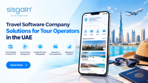 Travel Software Company Solutions for Tour Operators in the UAE