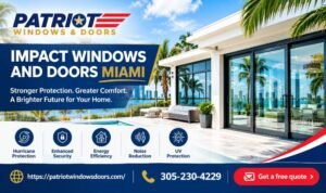 Impact Windows and Doors Miami