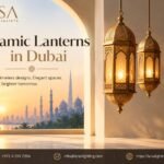 Islamic Lanterns in Dubai
