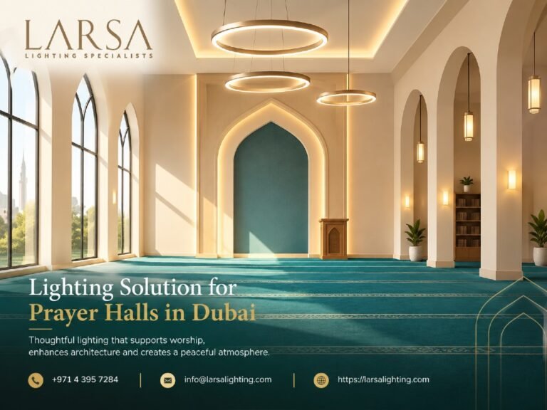 Lighting Solution for Prayer Halls in Dubai