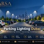 Parking Lighting Dubai