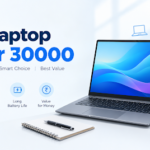 Best Laptops Under ₹30,000: Big Power, Small Price